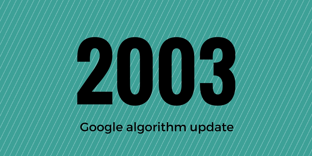 Google Algorithm Update 2003