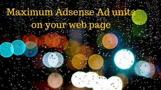 Maximum Adsense unit on a single page